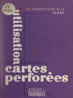 cover image of Utilisation des machines à cartes perforées